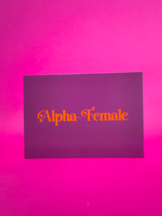 Alpha Female Postkarte