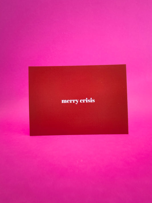 Merry Crisis Postkarte